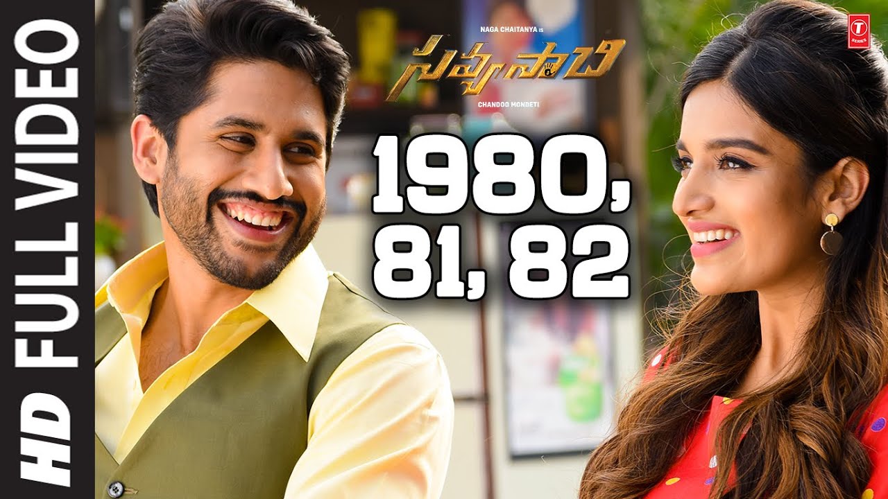 1980,81,82 Full Video  Song - Savyasachi - Naga Chaitanya, Nidhi Agarwal | MM Keeravaani