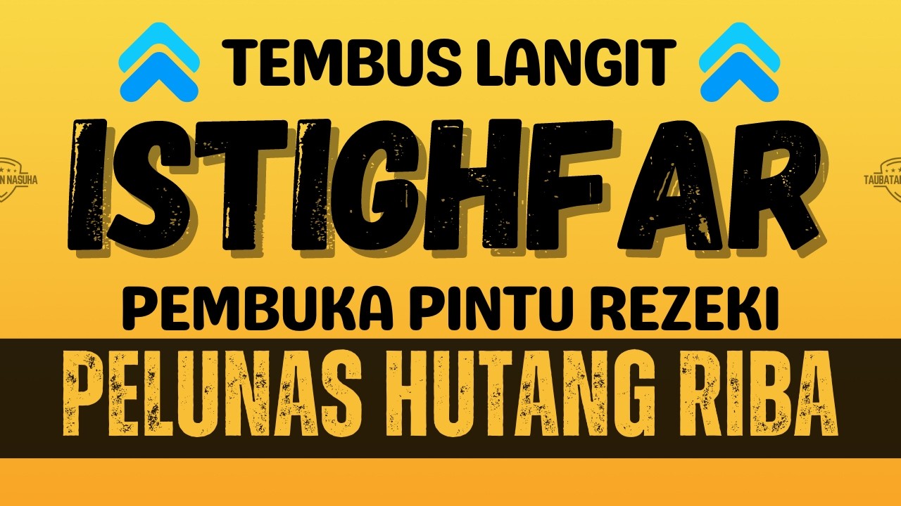 KUN FA YAKUUN🔥 SEMUA HUTANG LUNAS😍 REZEKI MELIMPAH✅ ISTIGHFAR - TENANGKAN HATI DAN PIKIRAN
