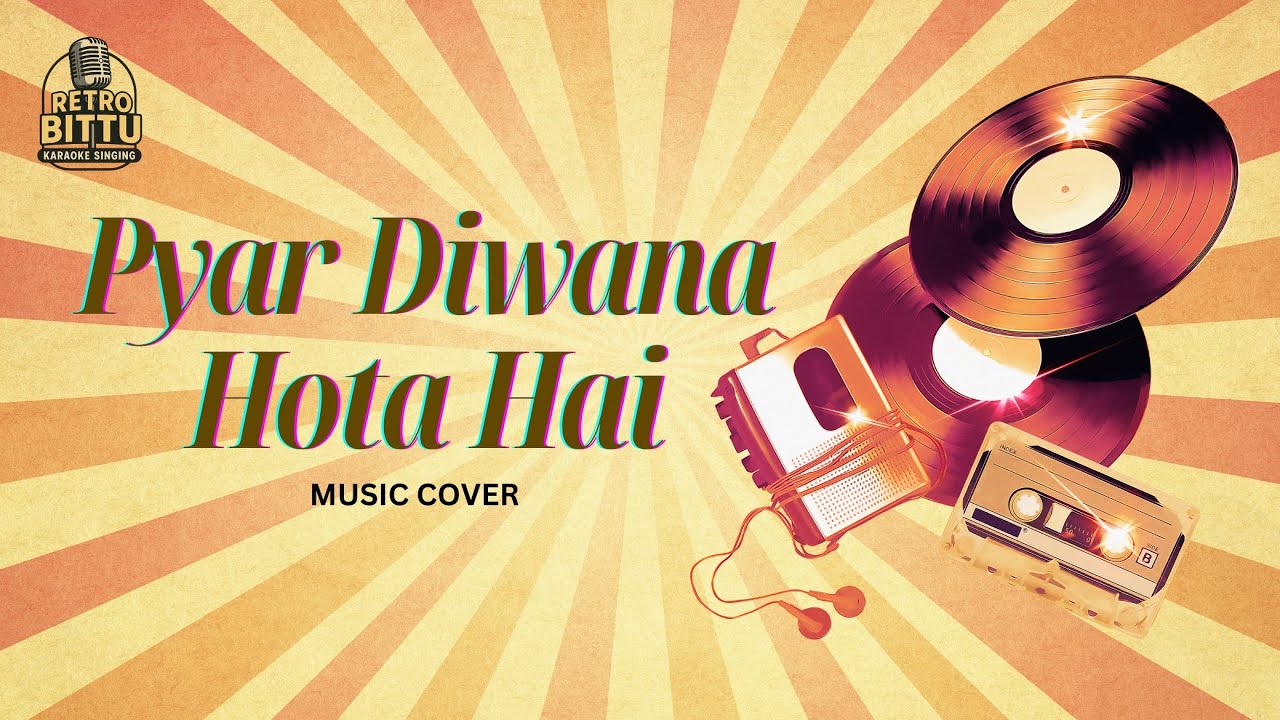 Pyaar Deewana Hota Hai (Music Cover) | Kishore Kumar | Kati Patang | Retro_Bittu