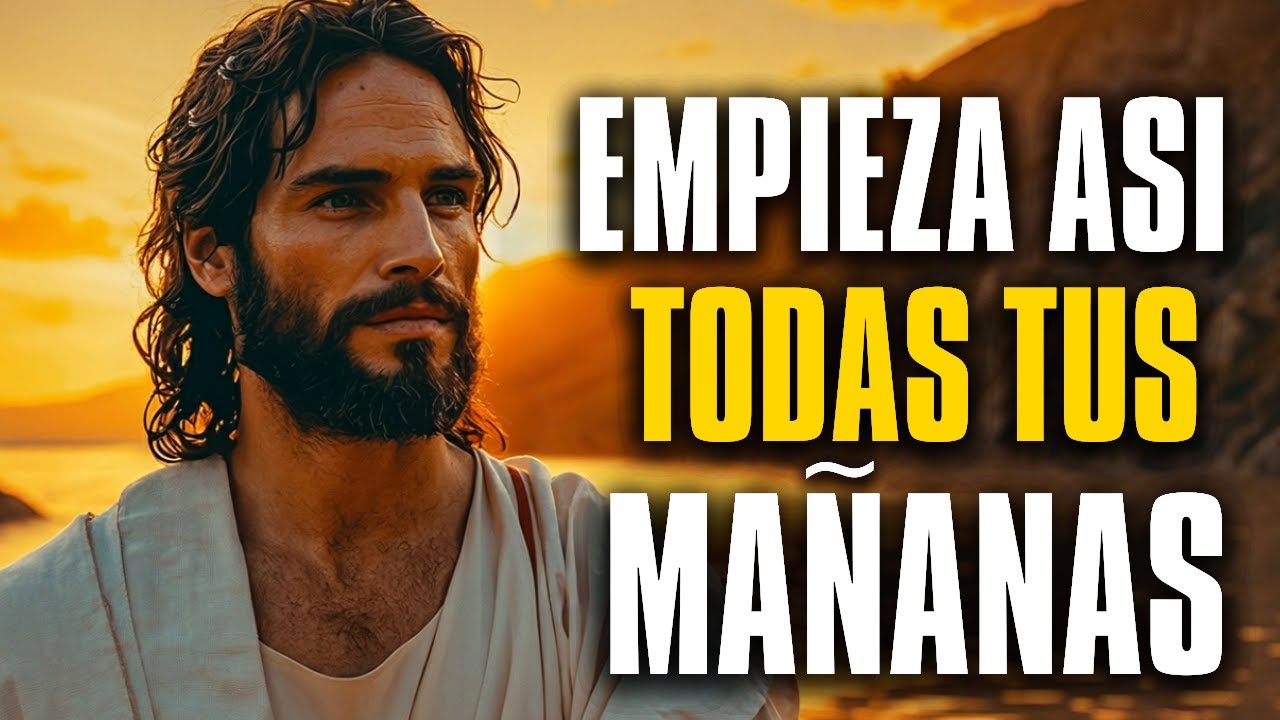 8 HÁBITOS MAÑANEROS QUE AGRADAN A DIOS | Reflexión Cristiana | #jesus #dios #salmos
