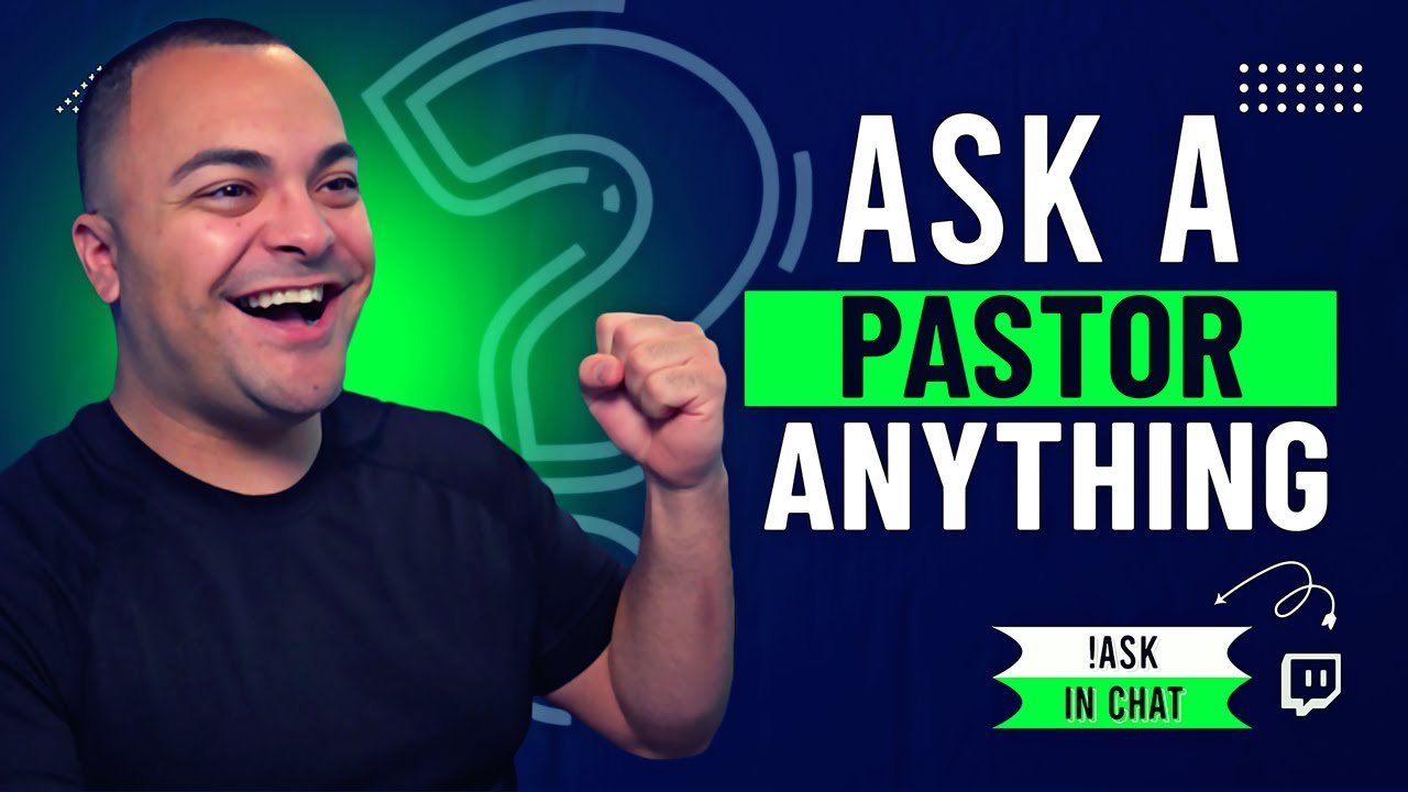 Ask a Pastor Anything 11am ET | Church for Gamers @xpchurchforgamers