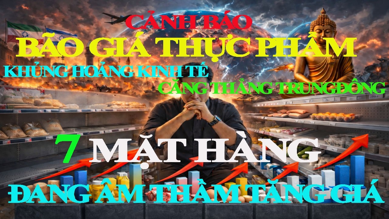 Cảnh Báo: 7 Thực Phẩm Thiết Yếu Đang Âm Thầm Tăng Giá – Nhiều Gia Đình Chưa Nhận Ra! xem ngay kẻo lỡ