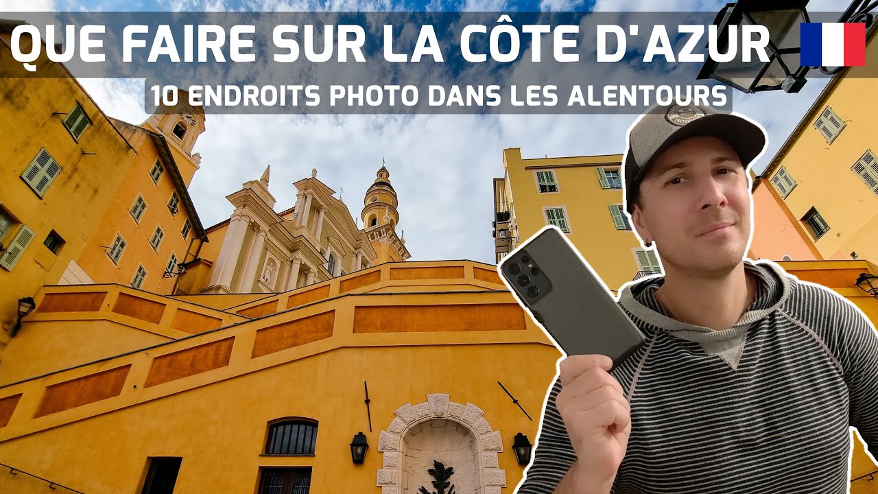 Top 10 des plus beaux endroits à voir sur la Côte d’Azur