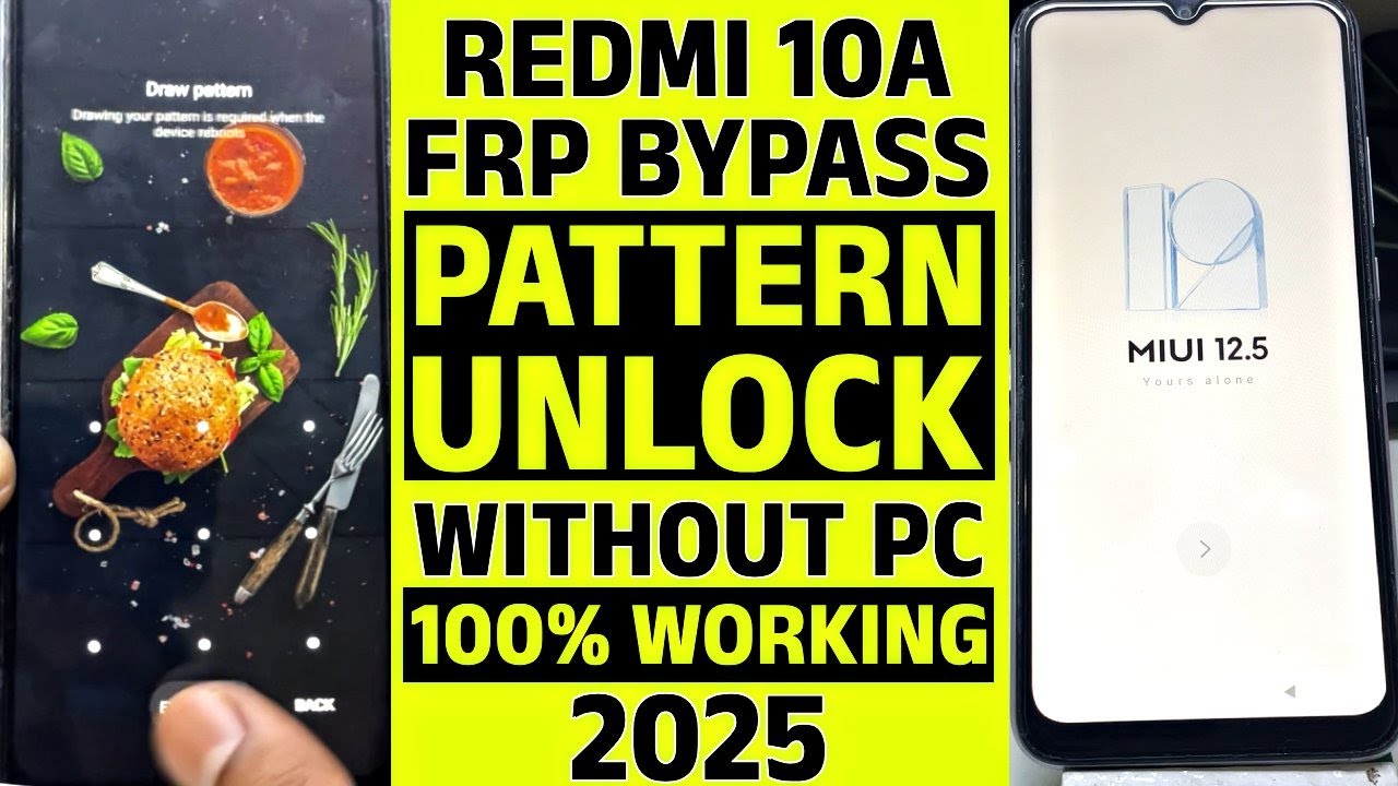 Redmi 10A FRP Bypass & Pattern Unlock Without PC | 100% Working Trick 2025