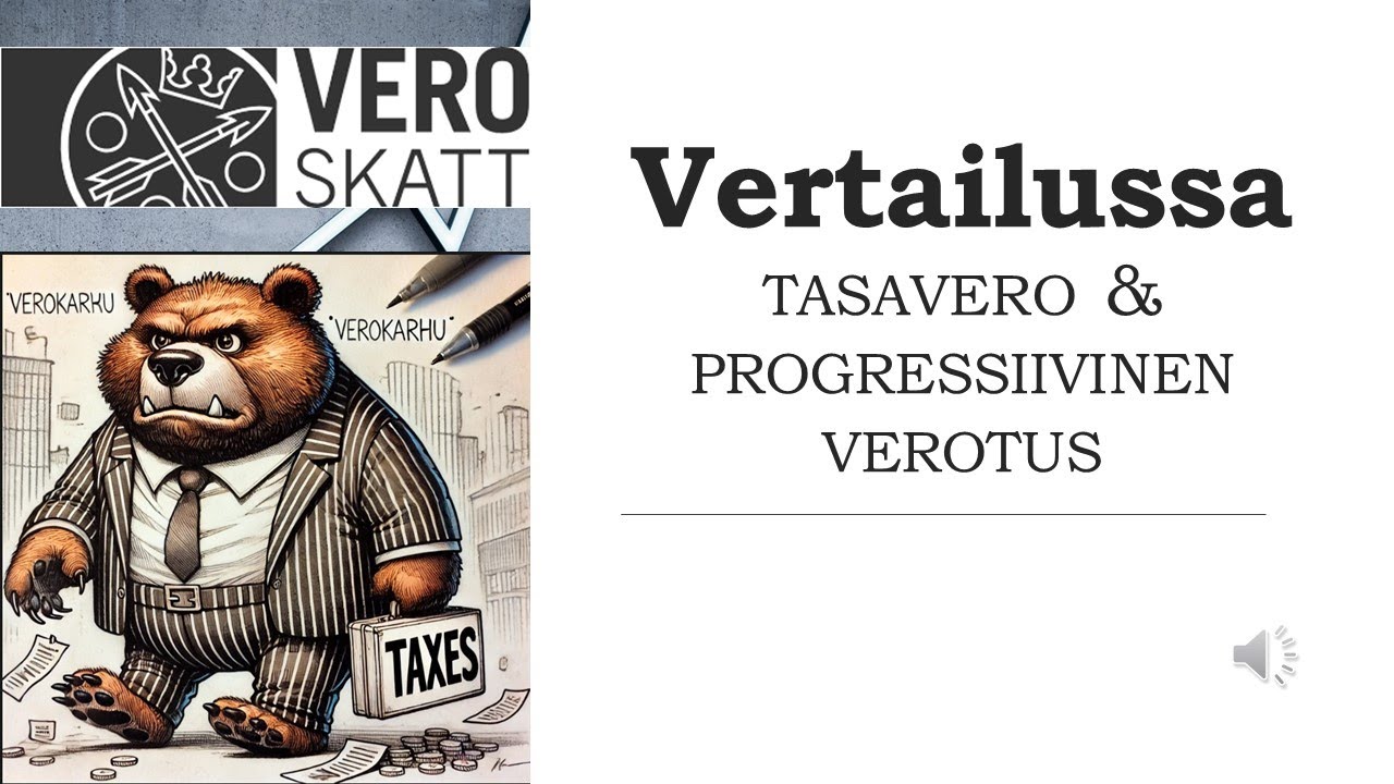 Vertailussa tasavero ja progressiivinen verotus (YH2)