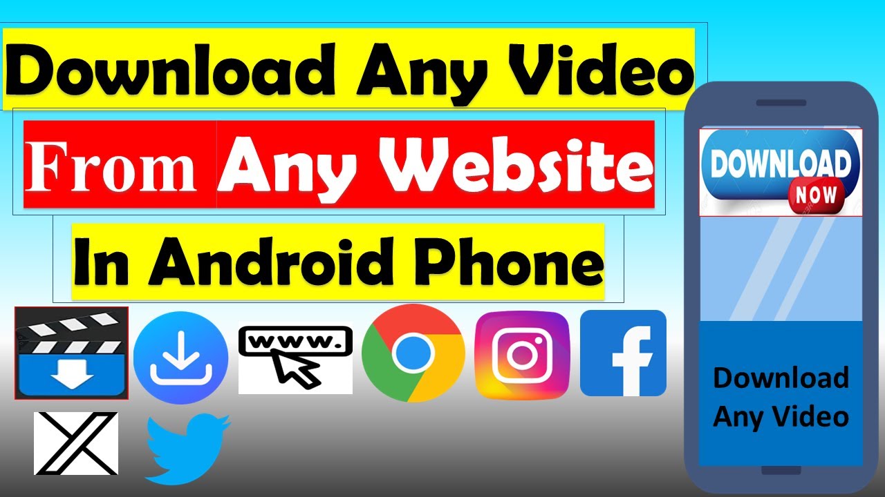 How to Download Any Video From Any Website in Mobile