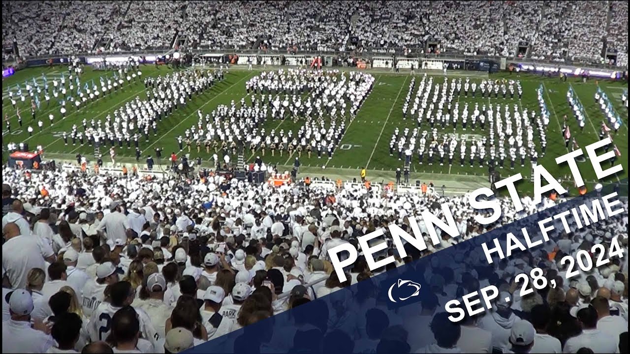 The Penn State Blue Band Halftime show.  9/28/2024