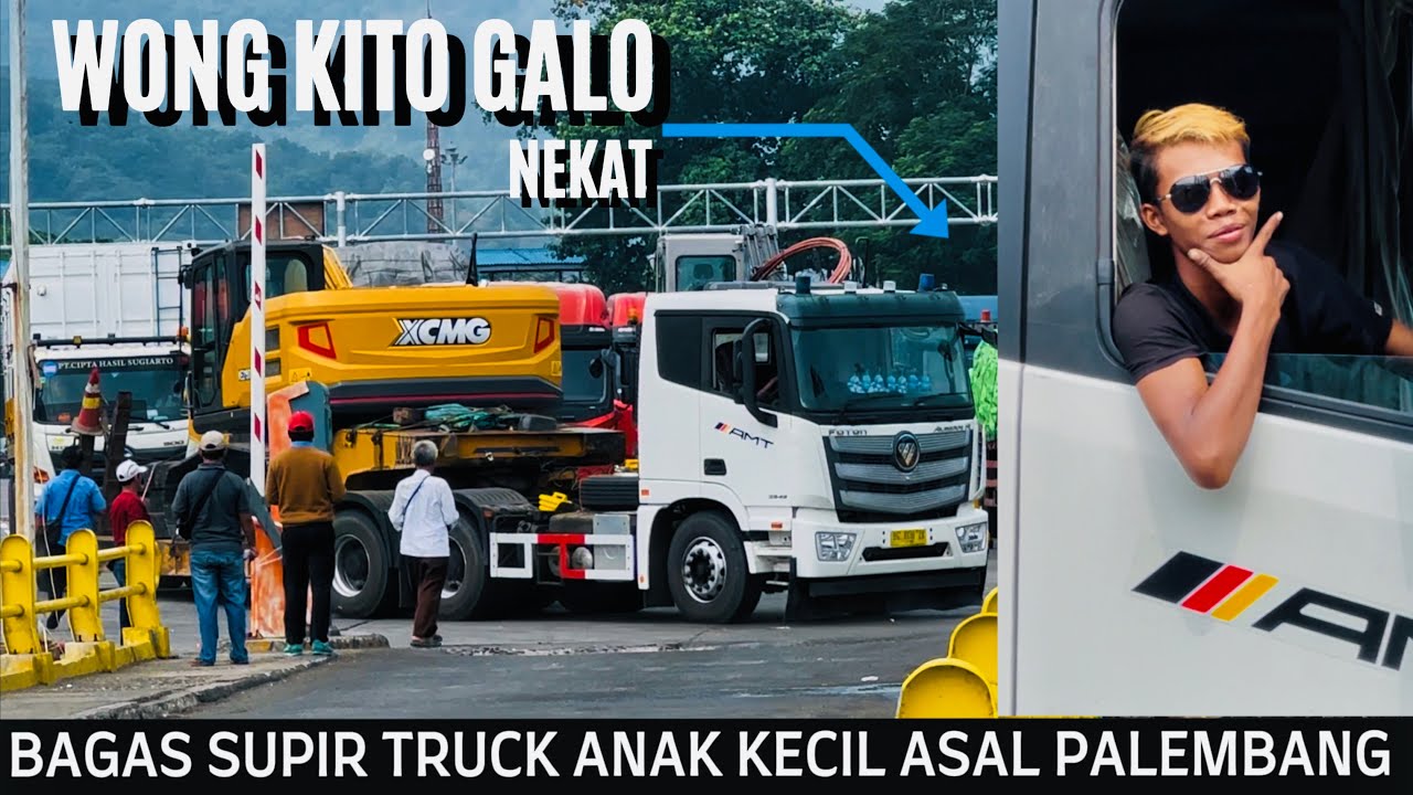 WONG KITO GALO NEKAT‼️SUPIR TRUCK ANAK KECIL ASAL PALEMBANG NEKAT NAIK KAPAL DI PELABUHAN MERAK
