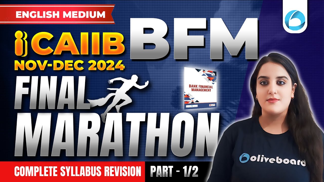 CAIIB BFM Final Marathon | Complete Syllabus Revision Part 1 | CAIIB Nov 2024 BFM Marathon English