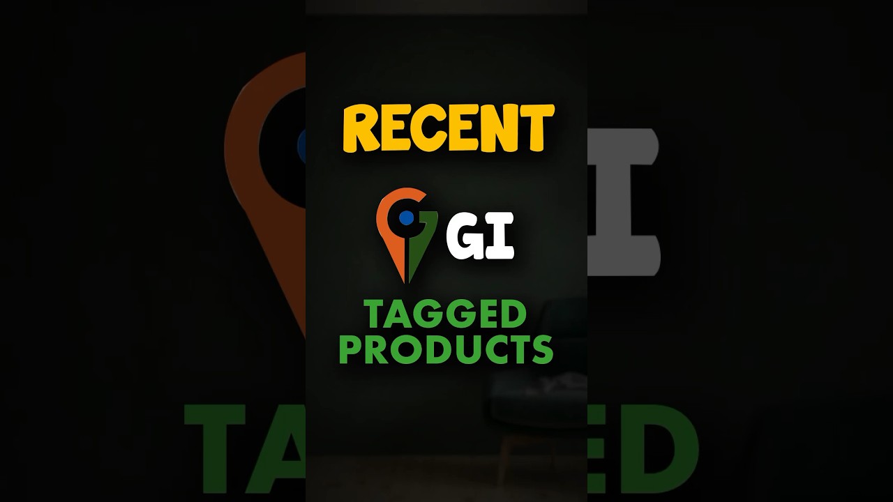 Recent GI Tags Products | Geographical Indications #parcham #gitags #currentaffairs