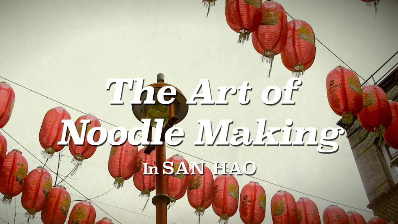 Noodle Making in UK's Chinatown - San Hao | Short Documentary Film