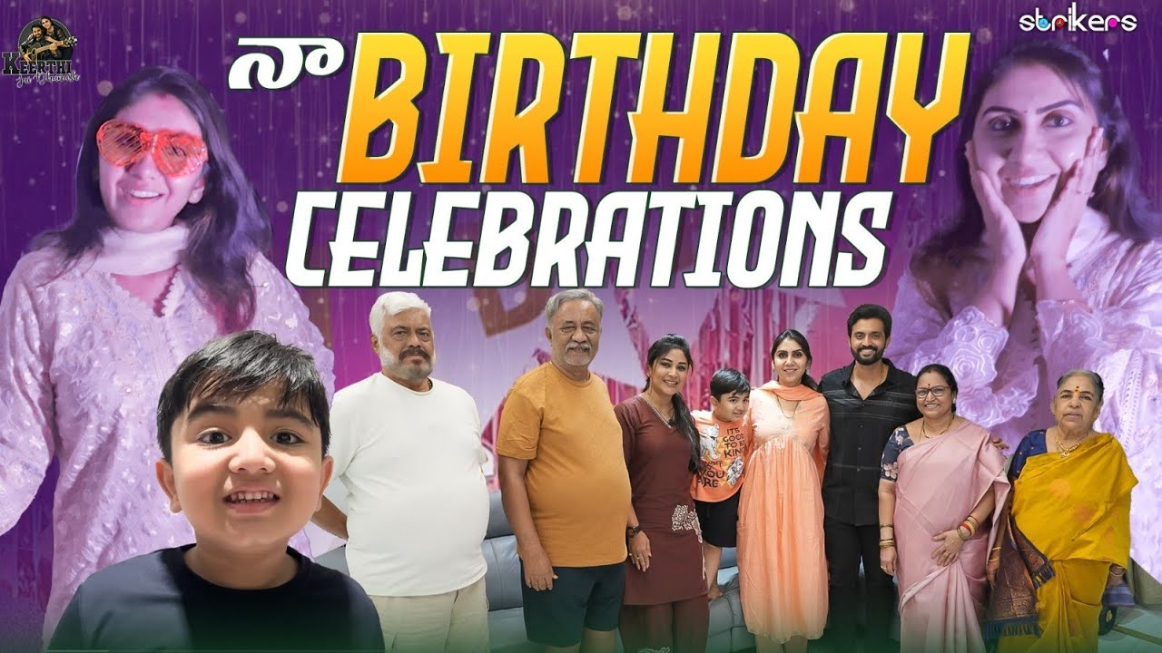 నా Birthday Celebrations || Keerthi Jai Dhanush || Keerthi Vlogs || Strikers