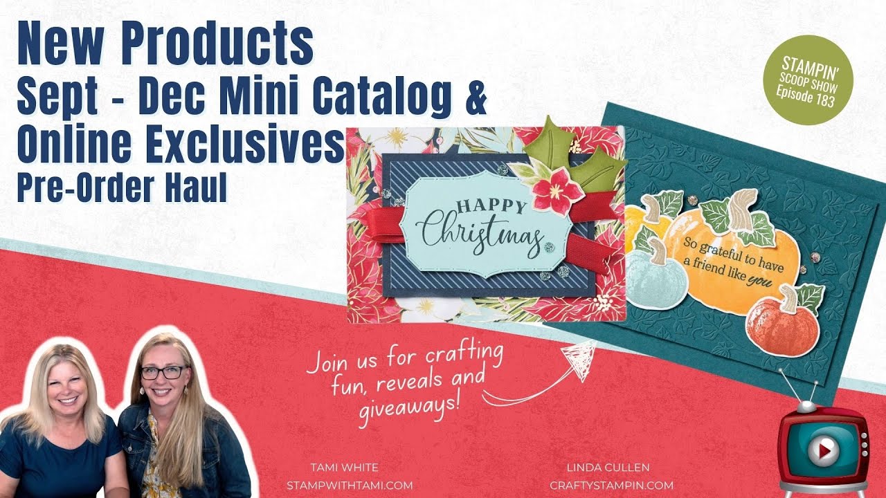 Stampin’ Scoop Show Episode 183: Holiday Mini Catalog + Online Exclusives Unboxing!
