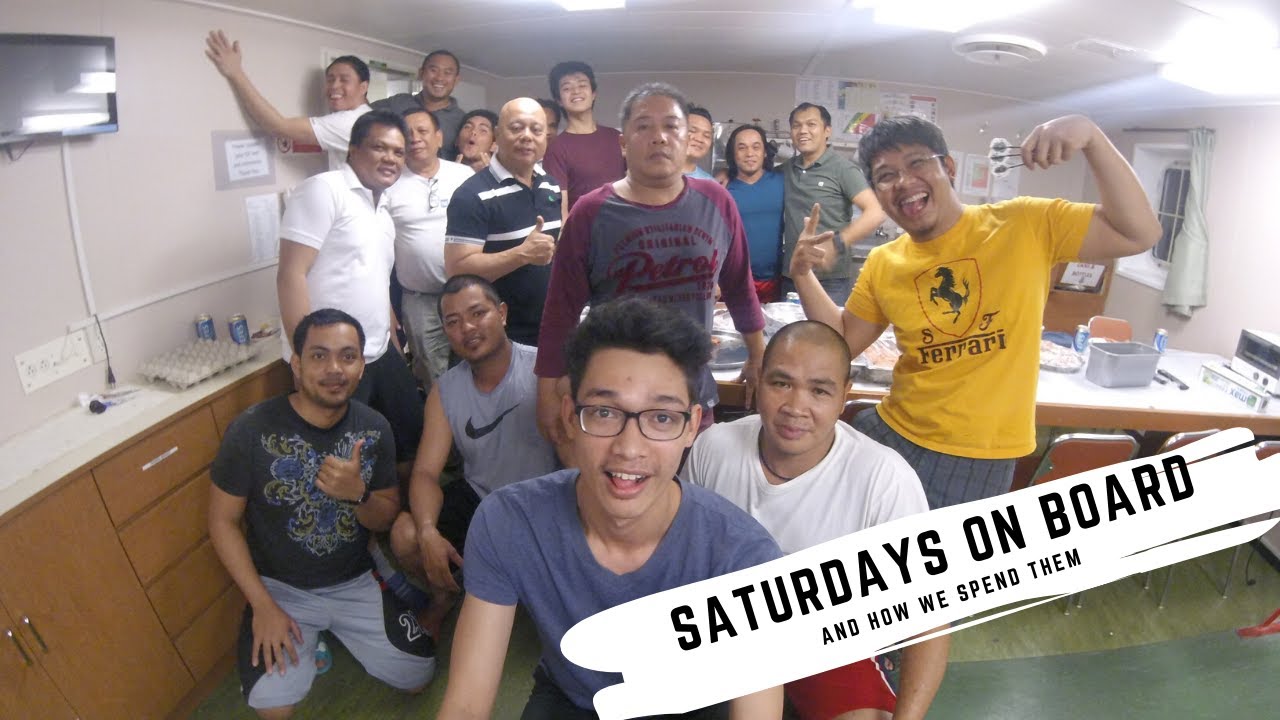 How do seafarers spend their Saturdays onboard a ship? | Seaman Vlog | The How's of Seafaring