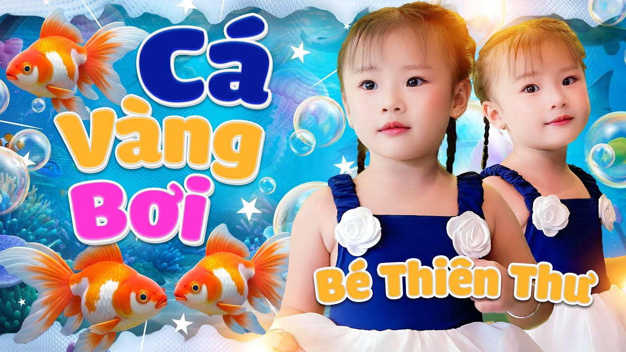 C&aacute; V&agrave;ng Bơi Trong Bể Nước - B&eacute; Thi&ecirc;n Thư | Ca Nhạc Thiếu Nhi Vui Nhộn, Official MV 4K