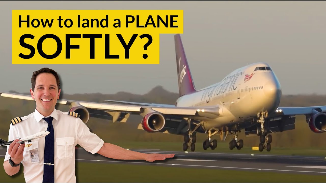 WHAT IS A FLARE? And how to perform SOFTER landings? Explained by CAPTAIN JOE