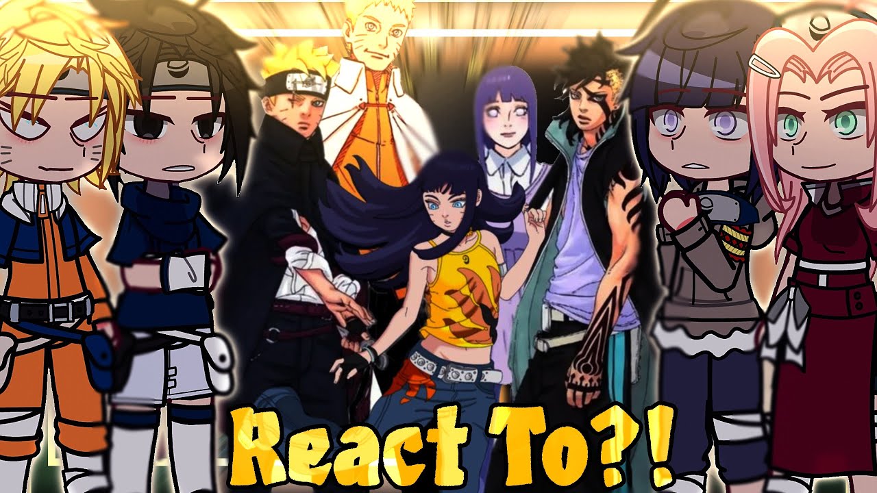 🍜🌟||Naruto Chunin Exam Arc React To NARUTO & HIS FUTURE||🌟🍜 {GCRV/NARUTO} 🍥||React To BORUTO||🍥🌟🇸🇦🇺🇸