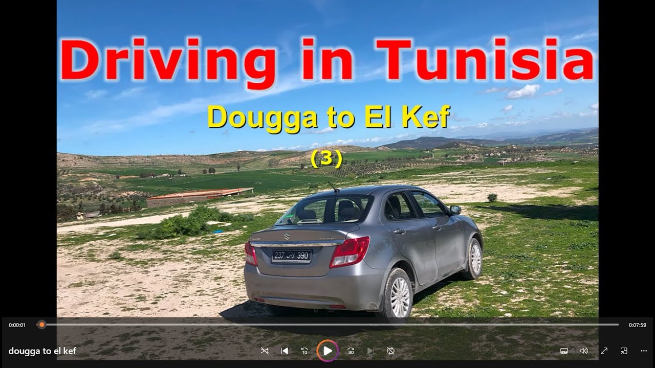 Driving in Tunisia: archaeological site to  El kef (3) (2024/03/14)