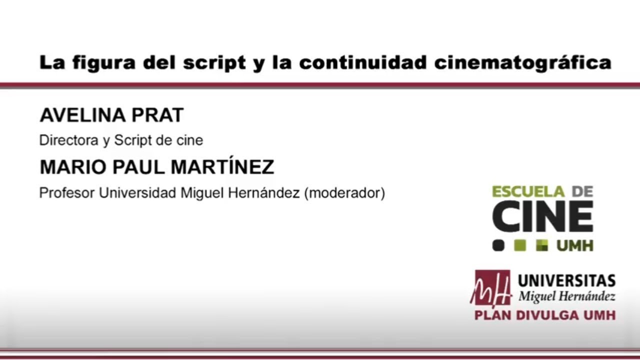 LA FIGURA DEL SCRIPT Y LA CONTINUIDAD CINEMATOGRÁFICA