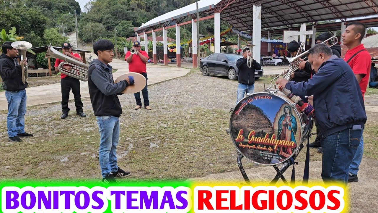  hermosos temas religiosa , con la banda la guadalupana 