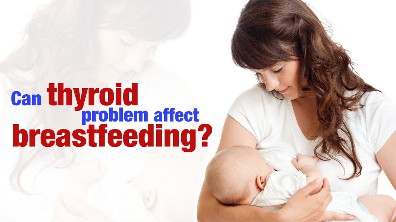 Can thyroid problem affect breastfeeding? | Sushruta | Child And You | lactation series | Dr.Nihar