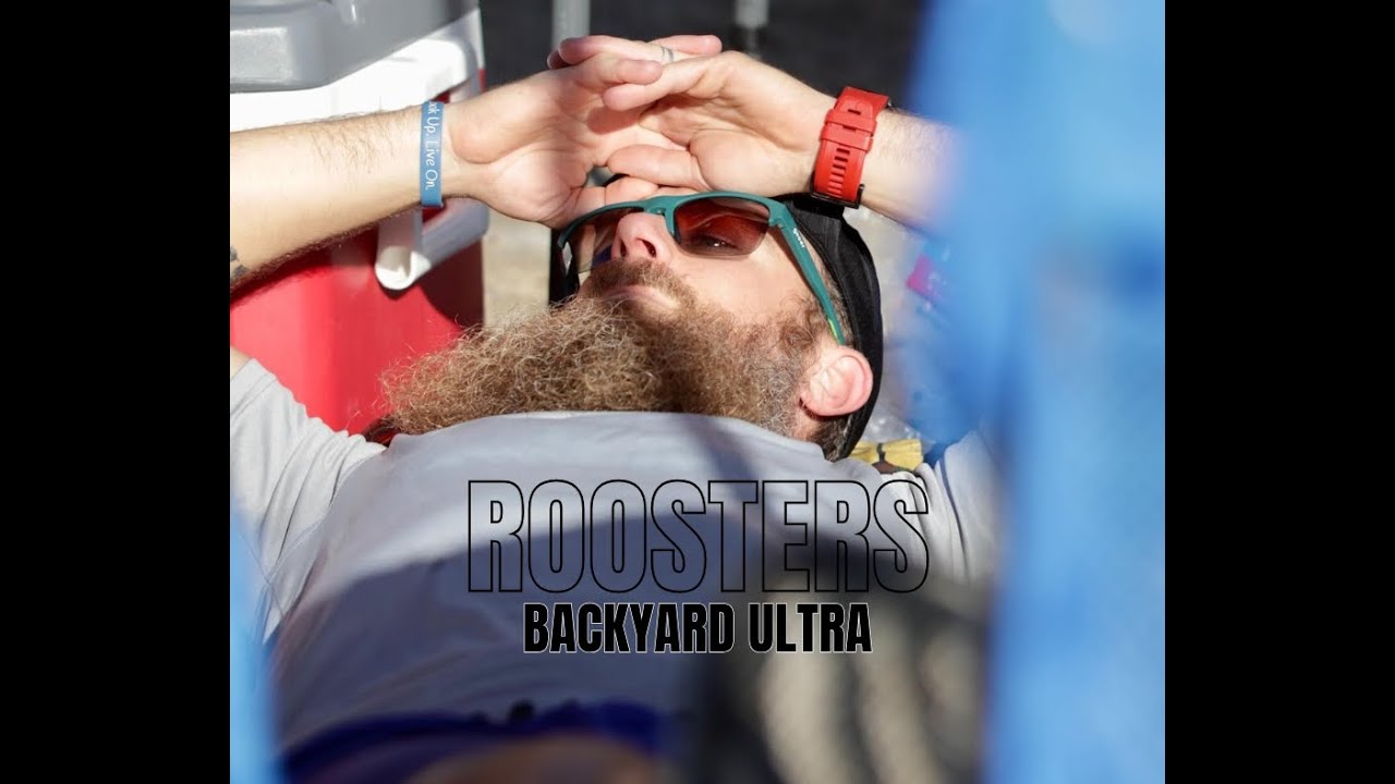 Roosters Backyard Ultra