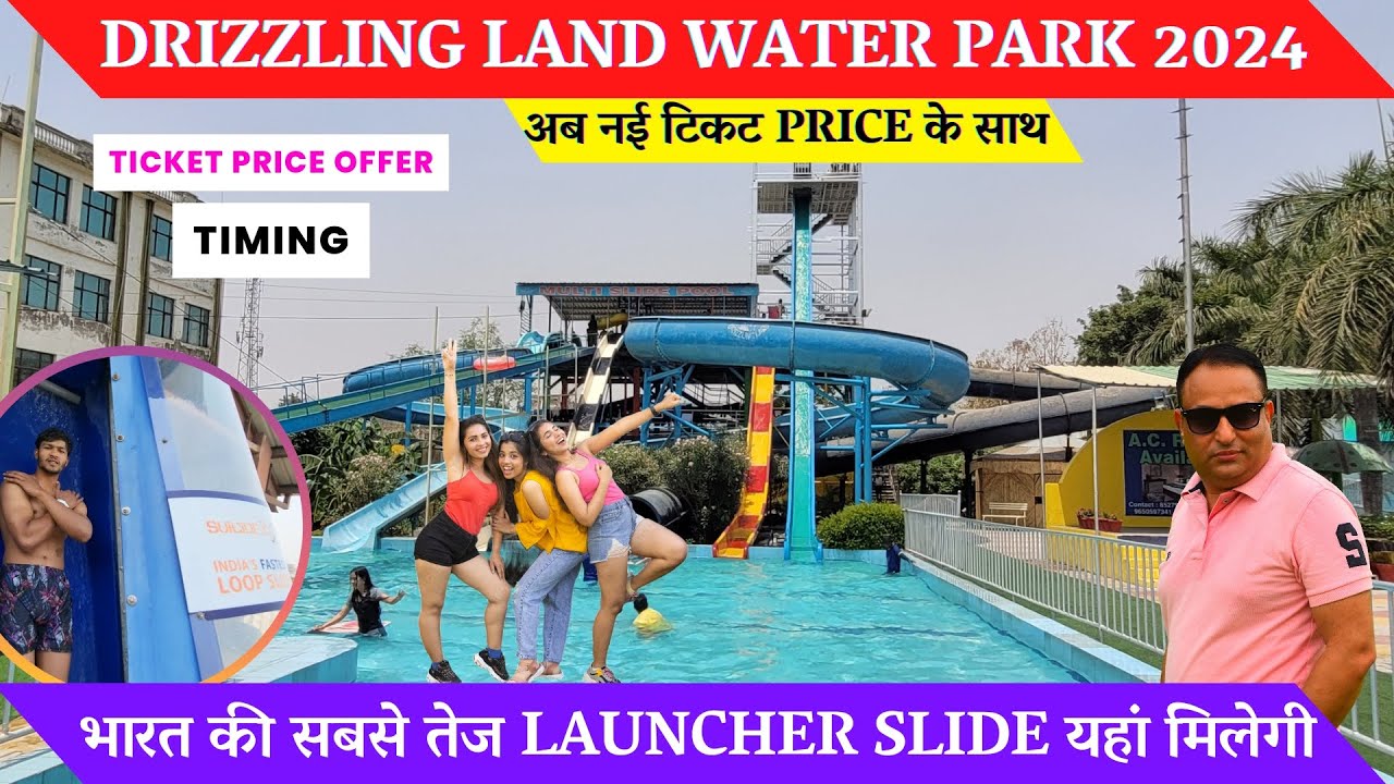 Drizzling land water park ghaziabad - drizzling land water park ticket price 2024 | Delhi water park