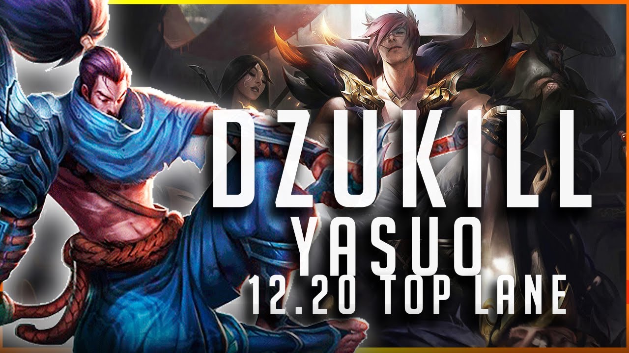 Dzukill - Yasuo vs Sett TOP Patch 12.20 - Yasuo Gameplay