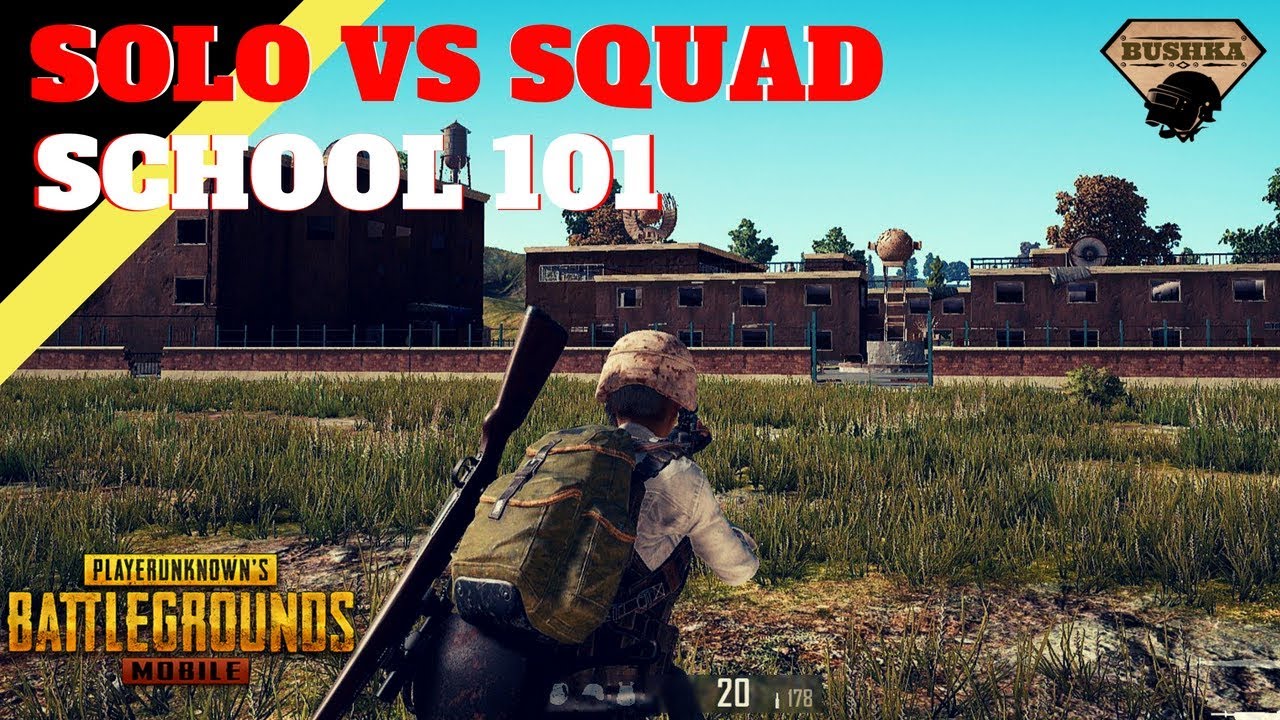 SCHOOL 101 SOLO VS SQUAD PUBG MOBILE WITH BUSHKA