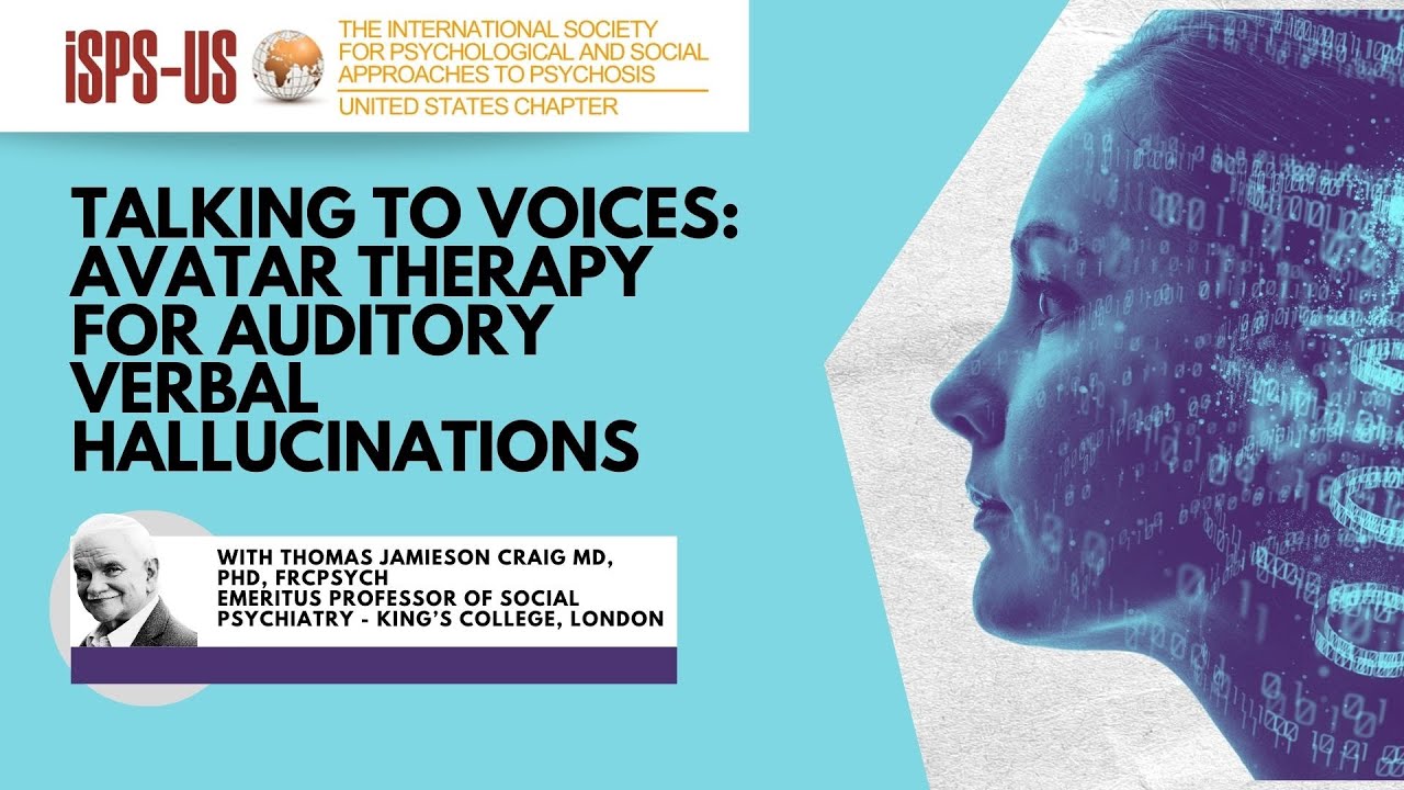 Talking to Voices: AVATAR Therapy for Auditory Verbal Hallucinations (PREVIEW)