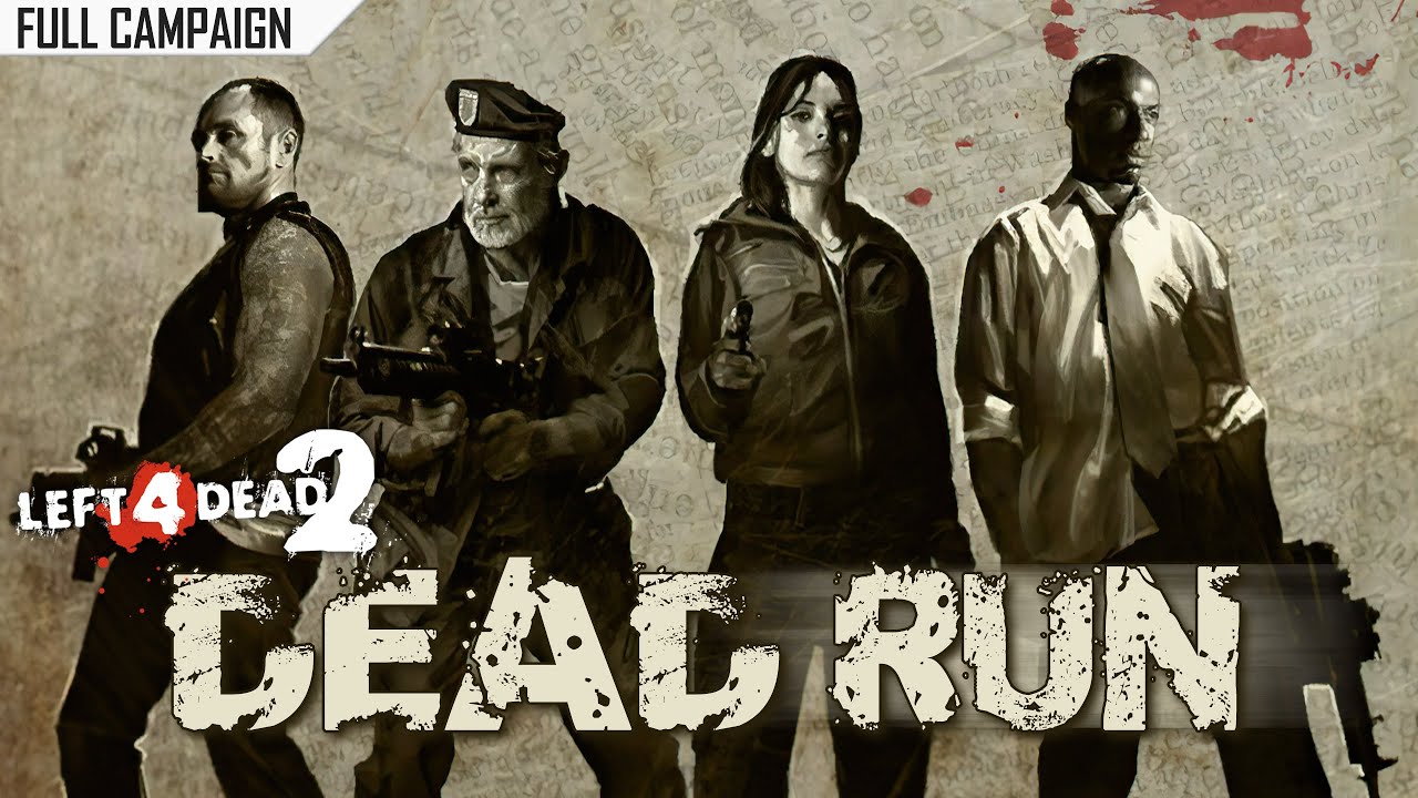 Left 4 Dead 2: Dead Run · Rating ⭐⭐⭐⭐ 4K 60ᶠᵖˢ