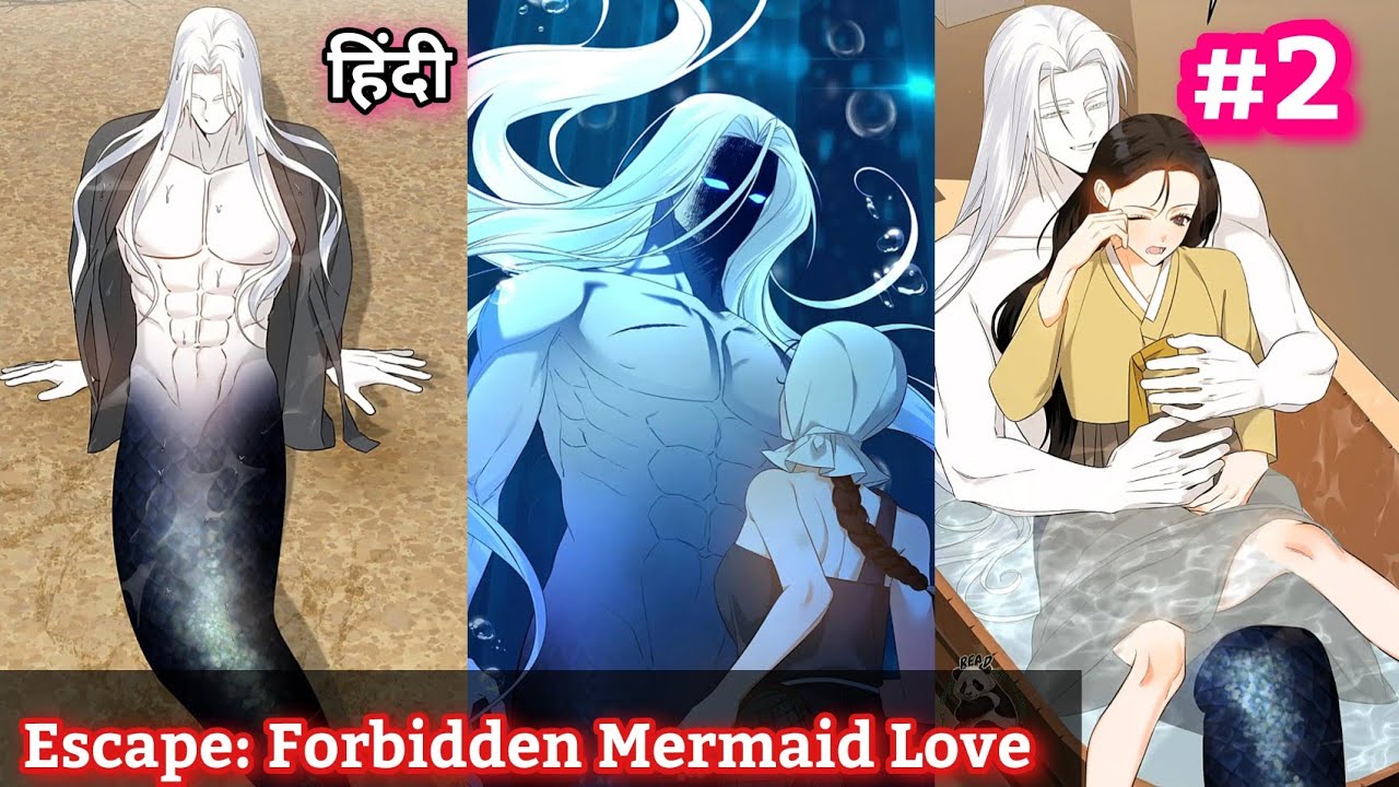 Epi 2 | 🤩🧜🏻🤍Escape: Forbidden Mermaid Love | love and escape story | bl Manga \manhwa hindi explain