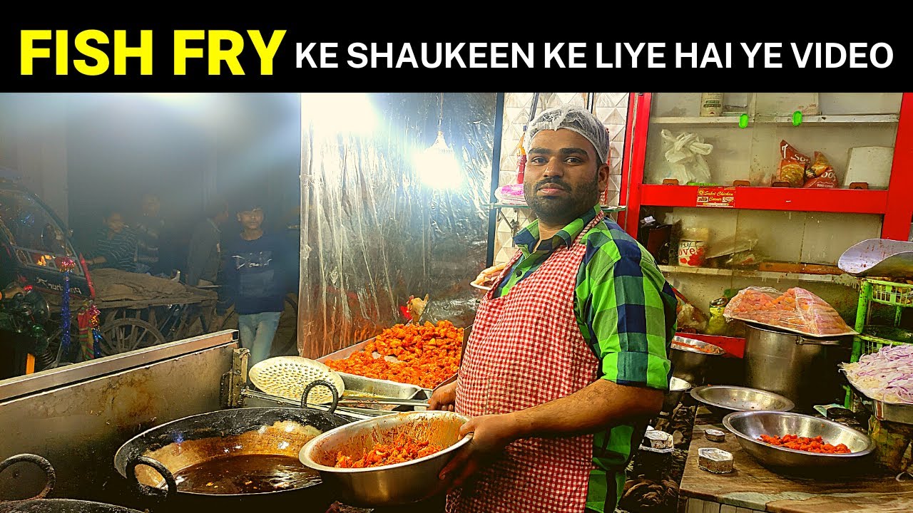 Fish Fry Eating at Sabri Chicken Center | Patharchatta, Singhara & Silan Fish| Moradabad Street Food