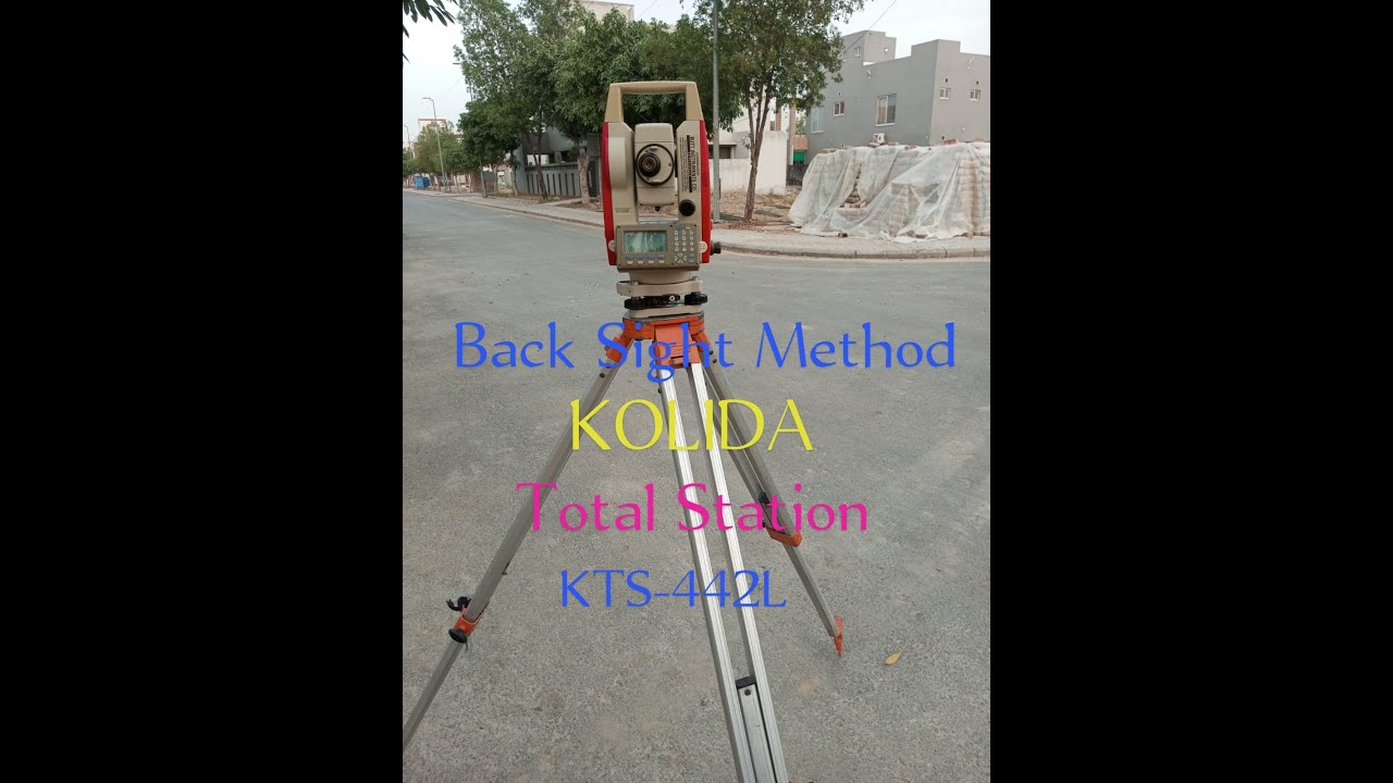 How to the KOLIDA TOTAL STATION (KTS-442LL) back  Sight Procedure