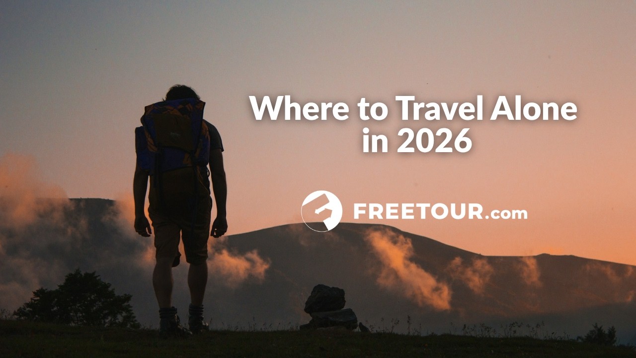 Where to Travel Alone in 2026 🌍 (Solo Travel Destinations Guide)