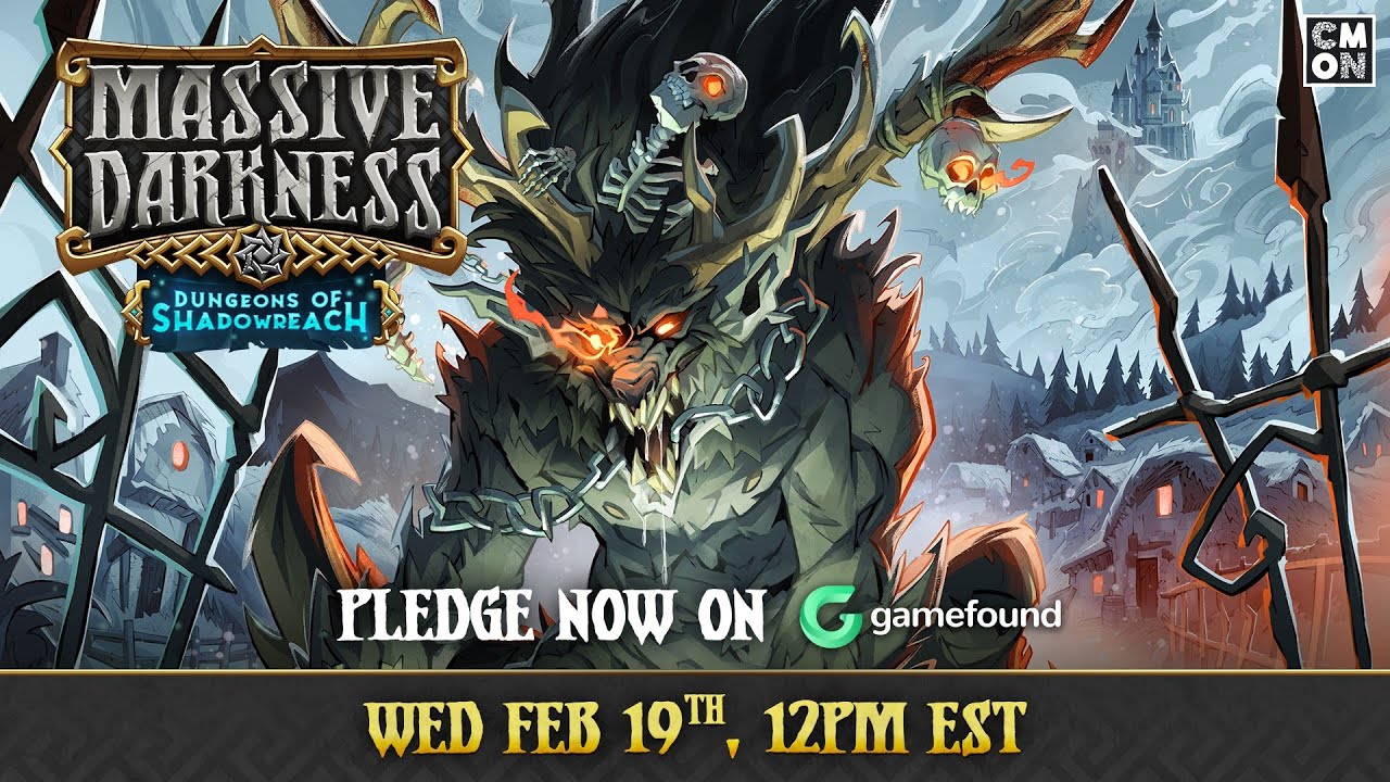 Legends in Shadowreach - Massive Darkness: Dungeons of Shadowreach Livestream #4