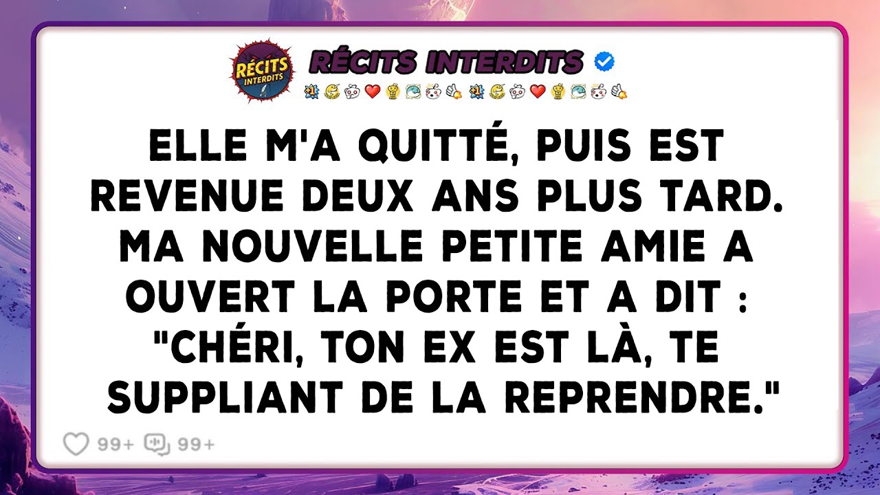 Deux Ans Plus Tard, Mon Ex Est Revenue En Rampant Chez Moi. Ma Nouvelle Petite Amie A Ouvert La…