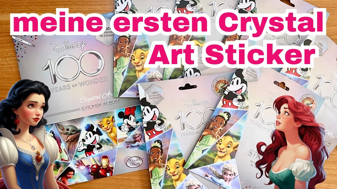 Meine ersten Diamond Painting Sticker 100 Years of Wonder Disney Crystal Art || das Sammeln beginnt