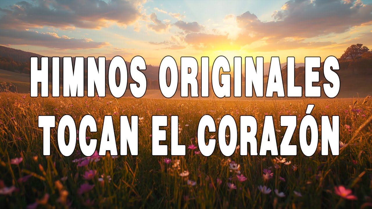 CUANDO EL DOLOR NECESITA AMOR 🌿😢 | HIMNOS QUE ABRAZAN EL ALMA