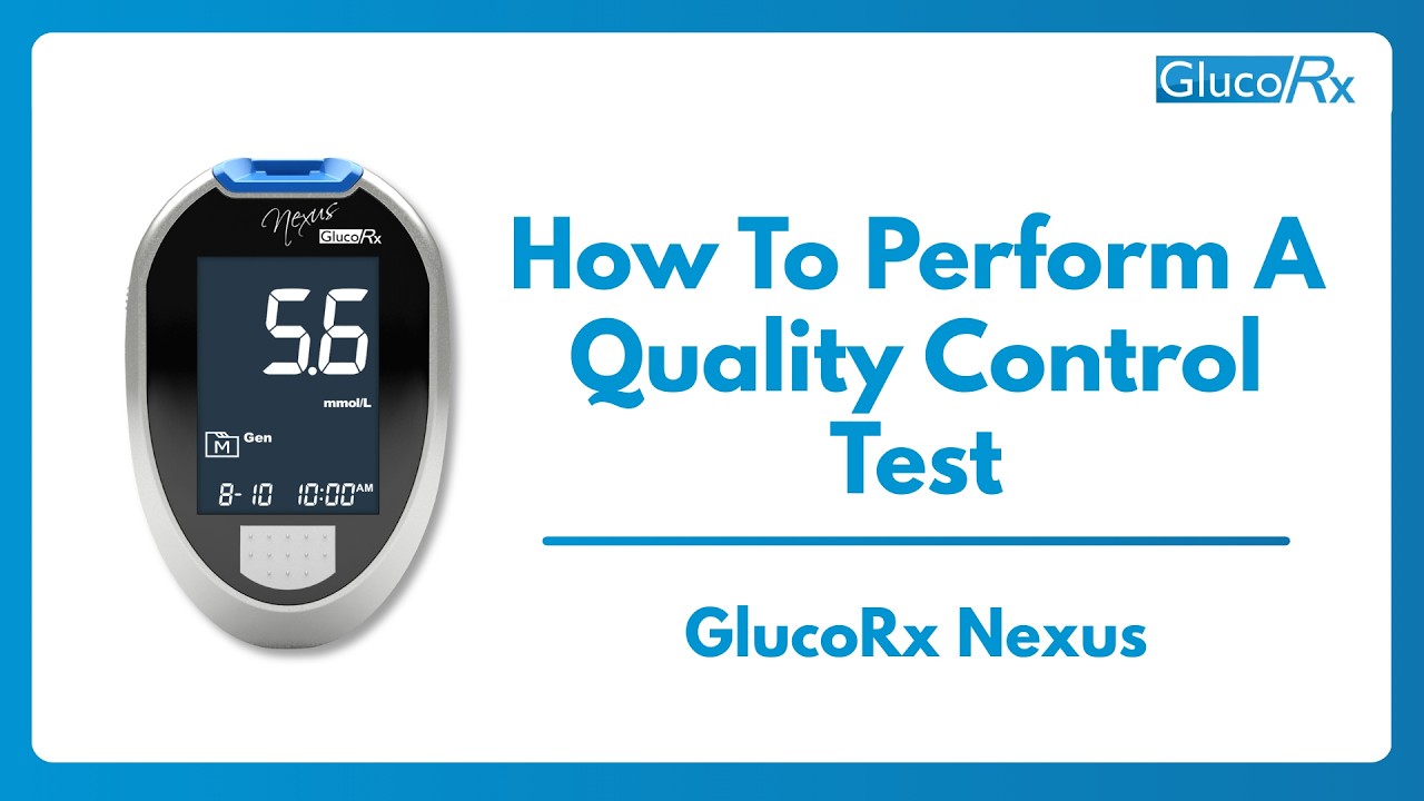 How to perform a Quality Control test on a GlucoRx Nexus meter