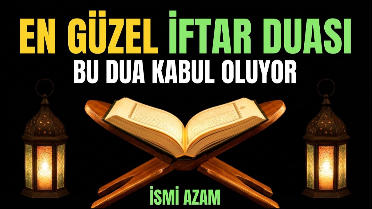 EN GÜZEL İFTAR DUASI. BU DUA KABUL OLUYOR. YASİN VE FAZİLETİ