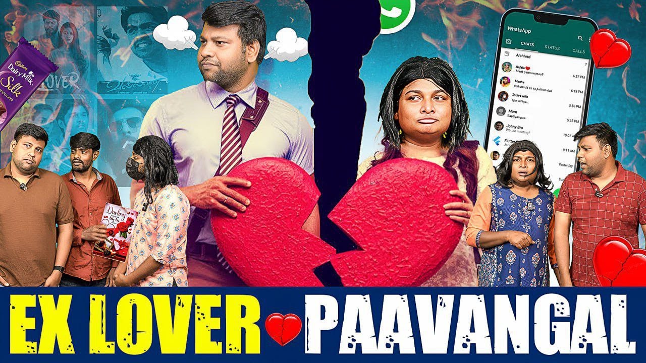 Ex-Lover Paavangal | Parithabangal