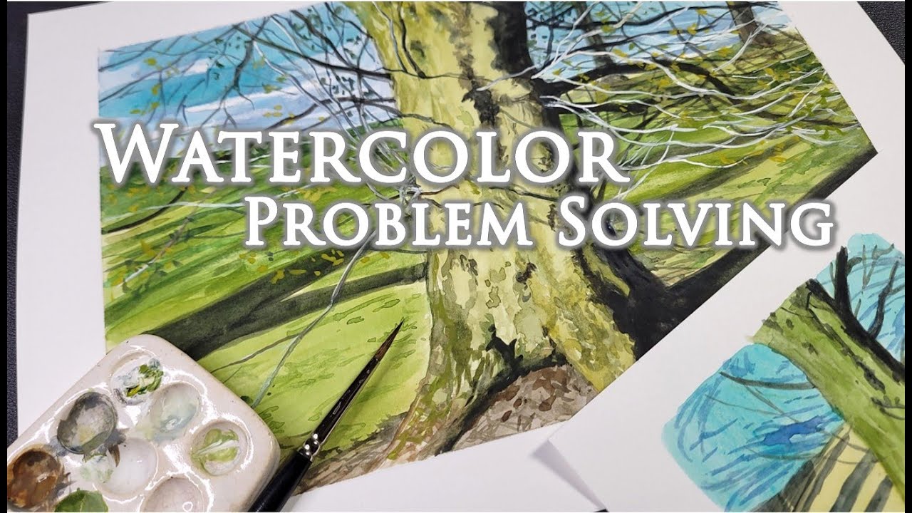 Solving Watercolor Problems while Painting an Interesting Tree!