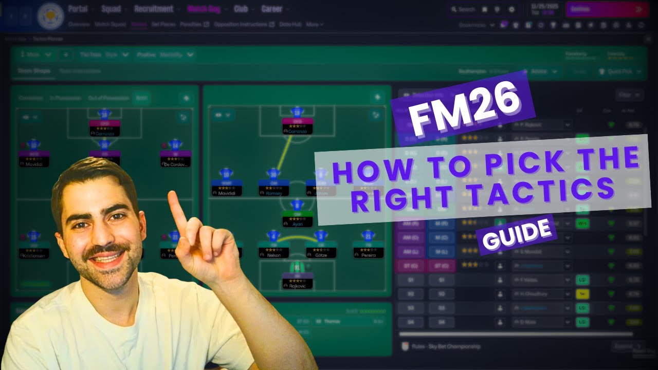 FM26: How to Choose the RIGHT Tactic for Your Squad
