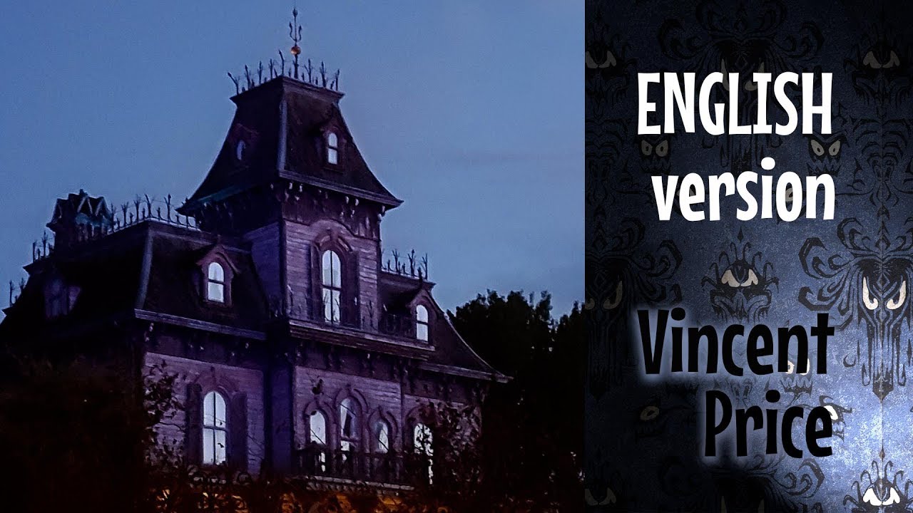 Phantom Manor Disneyland Paris versione inglese con voce di Vincent Price