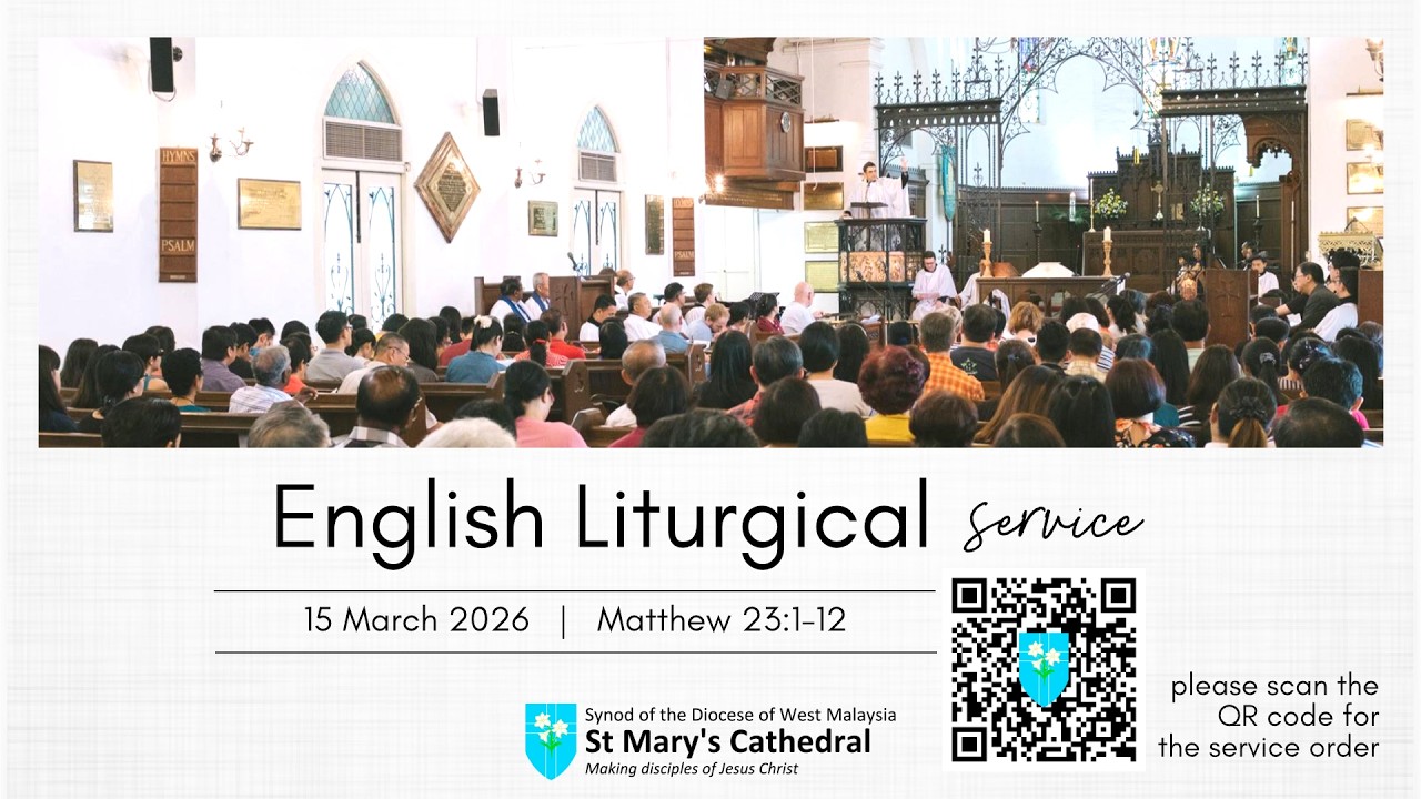 St Mary’s Cathedral - English Liturgical Service - 15 March 2026 - 9.00 am