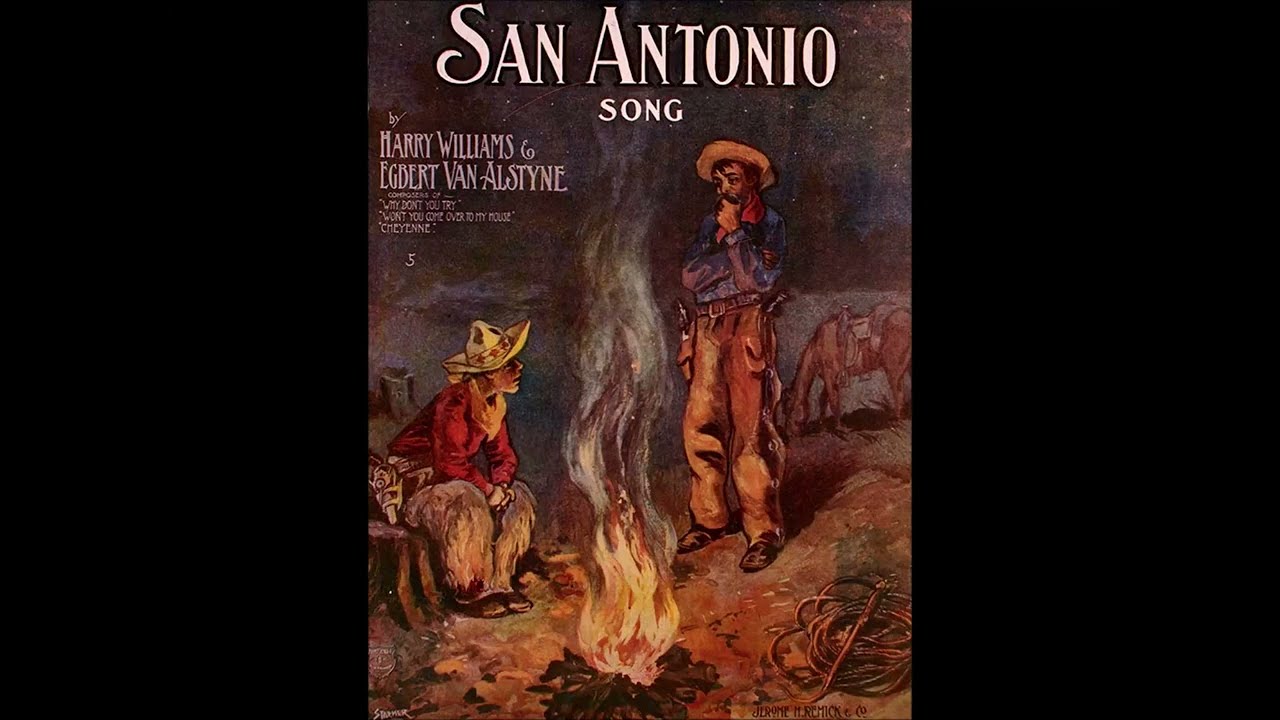 Billy Murray - San Antonio 1907 (Remastered) (Edison) (Lyrics) (Texas)