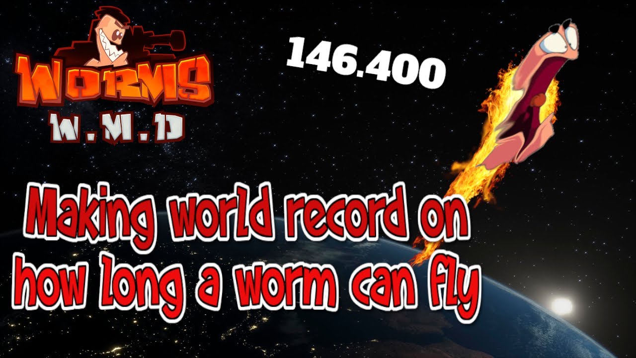 Setting A Record to see how Long a Worm can fly - Worms WMD