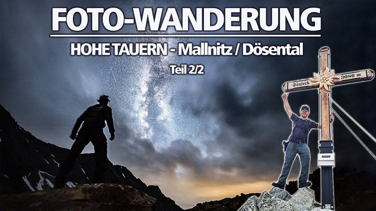 FOTO-WANDERUNG | Mit Kamera auf einen 3000er (Nationalpark Hohe Tauern, Säuleck, Dösental) - Teil 2