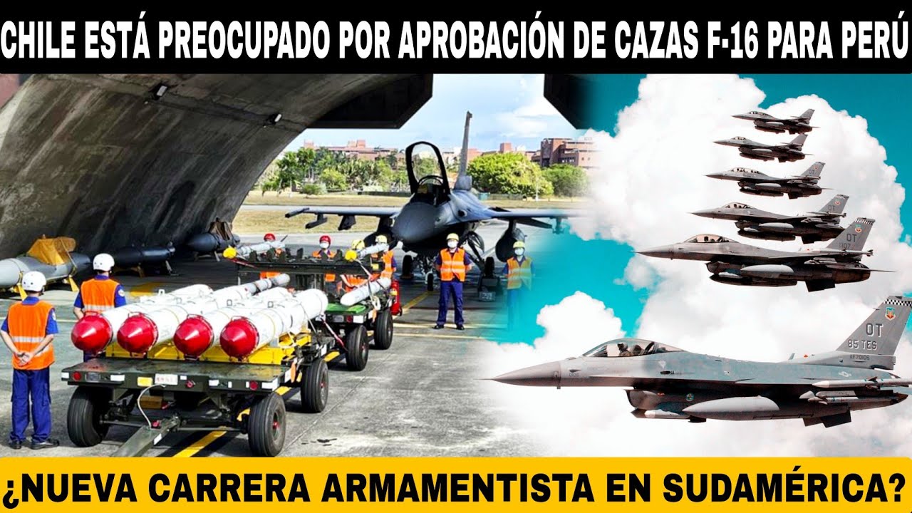 Chile teme una nueva carrera armamentista tras la aprobaci&oacute;n de los F-16 para Per&uacute;